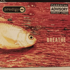 Prodigy - Breathe - pikkukuva 1
