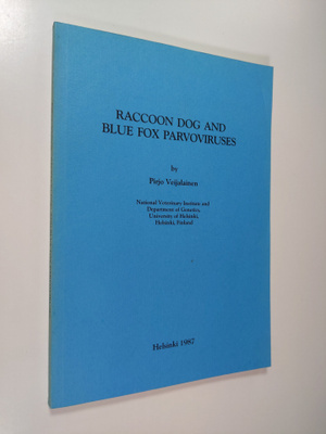 Pirjo Veijalainen : Raccoon dog and blue fox parvoviruses