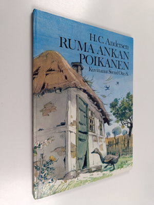 H. C. Andersen : Ruma ankanpoikanen