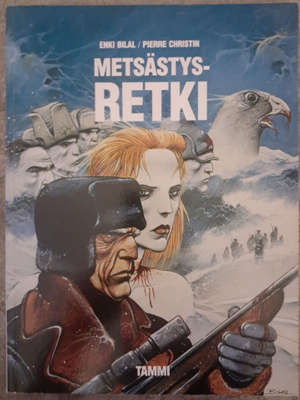Bilal / Christin Metsästysretki
