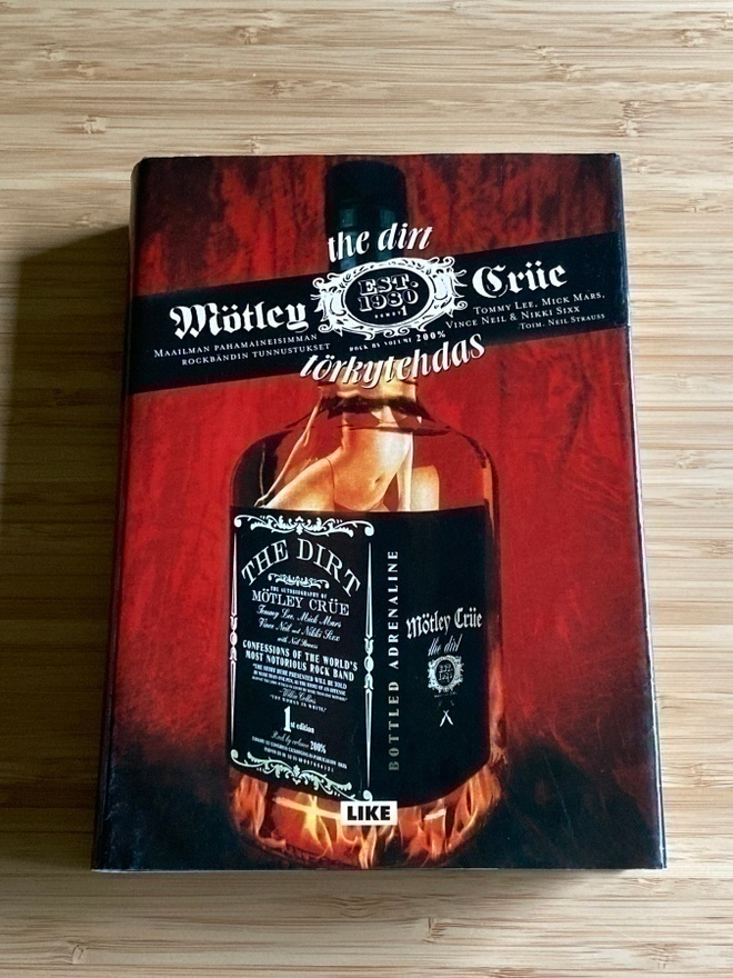 Mötley Crüe: The Dirt-Törkytehdas