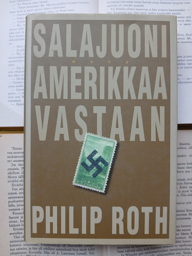 Philip Roth - Salajuoni Amerikkaa vastaan (sid.)