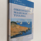 Pekka Hallberg : Oikeusvaltio maailman tuulissa - pikkukuva 1