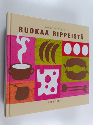 Roderick Dixon : Ruokaa rippeistä