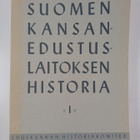 Olavi ym. Salervo : Suomen kansanedustuslaitoksen histori... - pikkukuva 3