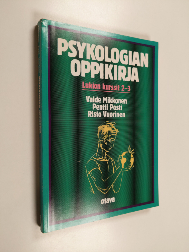 Valde ym. Mikkonen : Psykologian oppikirja : Lukion kurss...