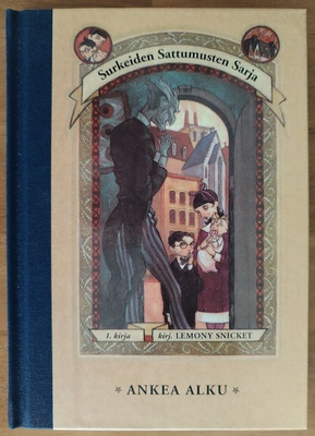 Lemony Snicket: Surkeiden sattumusten sarja 1 - Ankea alku