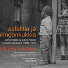 Rista: Asfalttia ja auringonkukkia, Hels.kaup.museo 2010, K4 - pikkukuva 1