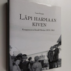 Lasse Kangas : Läpi harmaan kiven : kauppaneuvos Samuli H... - pikkukuva 1