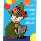 °"MUSIIKKI SOI TÄNÄÄN SULLE...°" -KORTTI / Muumi - pikkukuva 1