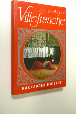 Anne-Marie Villefranche : Rakkauden muistot