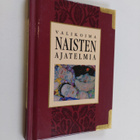Valikoima naisten ajatelmia - pikkukuva 1
