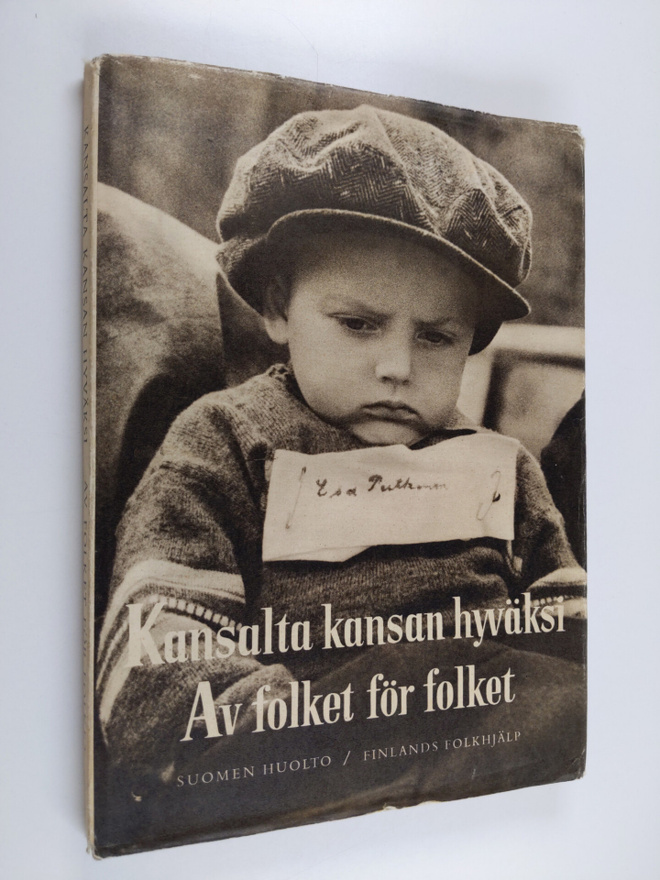 Kansalta Kansan : Kansalta kansan hyväksi : Av folket för...