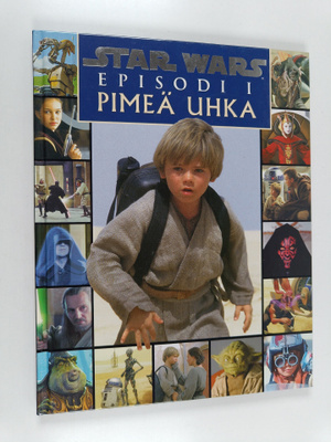 Star Wars episodi 1 : Pimeä uhka