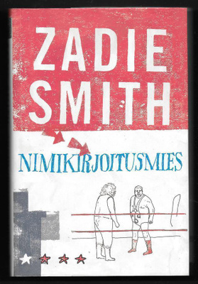 Smith, Zadie : Nimikirjoitusmies