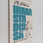 Erkki Mattsson : Hima stadissa : valitut slangipakinat - pikkukuva 1