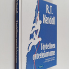R. T. Kendall : Täydellinen anteeksiantamus : vapauttava ... - pikkukuva 1
