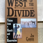 West of the Divide: Voices from a Ranch and a Reservation - pikkukuva 1