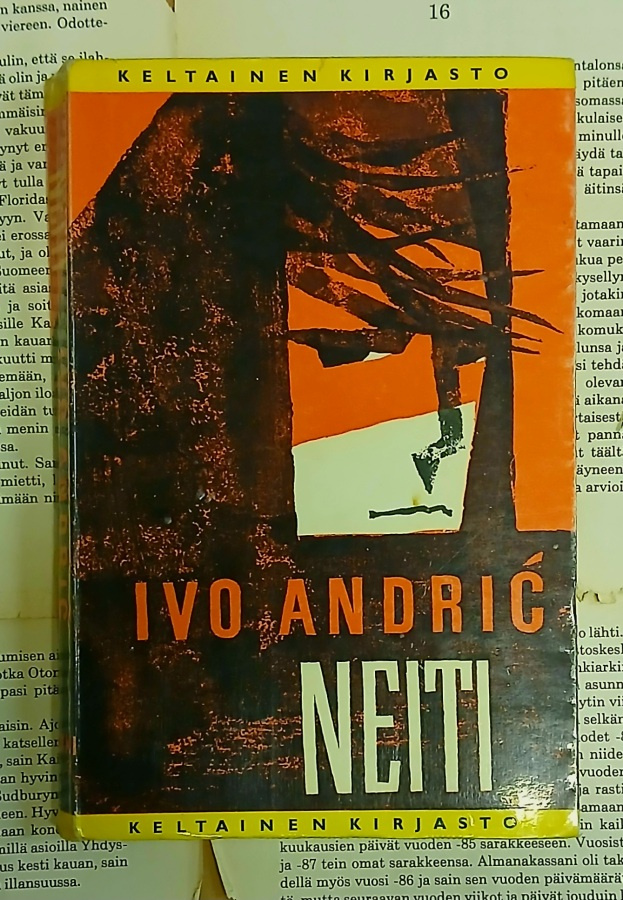 Ivo Andric - Neiti (nid., KUNTO!)