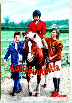 Sharon Siamon Kultakuumetta , lukematon