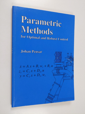 J. A. Pensar : Parametric Methods for Optimal and Robust ...