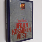 Tapani Koivula : Ufojen kosminen viesti - pikkukuva 1