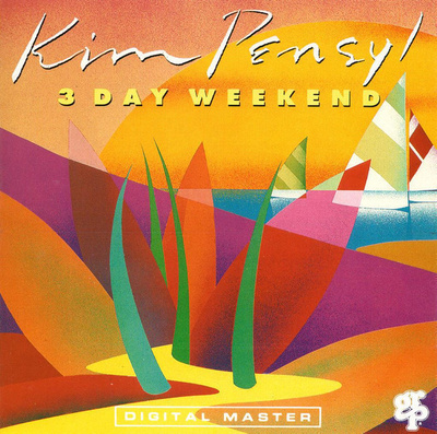 Kim Pensyl: 3 Day Weekend -cd