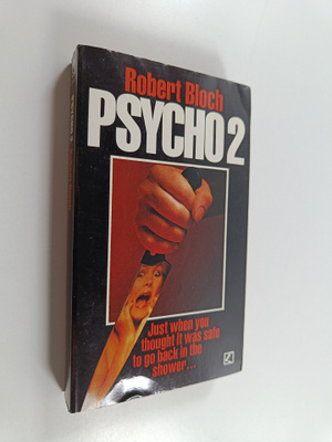 Robert Bloch : Psycho 2
