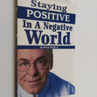 Kenneth Hagin, Jr. : Staying Positive in a Negative World - pikkukuva 1