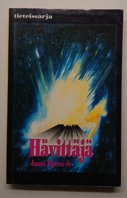James Tiptree Jr - Hävittäjä