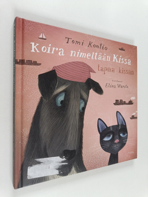 Elina Warsta ym. : Koira nimeltään Kissa tapaa kissan