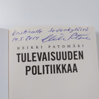 Heikki Patomäki : Tulevaisuuden politiikkaa (signeerattu,... - pikkukuva 3