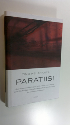 Timo Kelaranta : Paratiisi