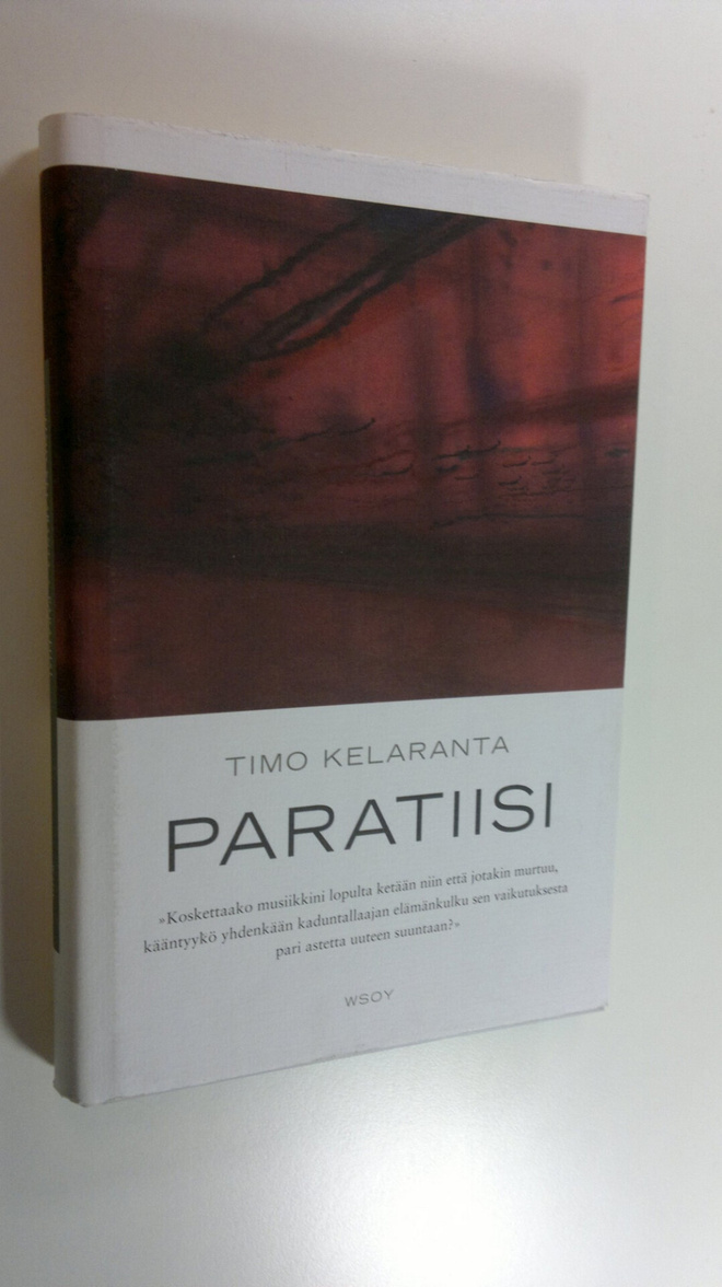 Timo Kelaranta : Paratiisi