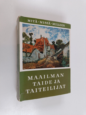 Maailman taide ja taiteilijat : maalaustaide : veistotaid...