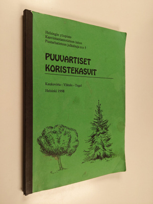 Erkki Kaukovirta : Puuvartiset koristekasvit