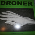 Opium Warlords: Droner Lp - pikkukuva 1