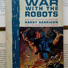 Harry Harrison - War with the Robots (paperback) - pikkukuva 1