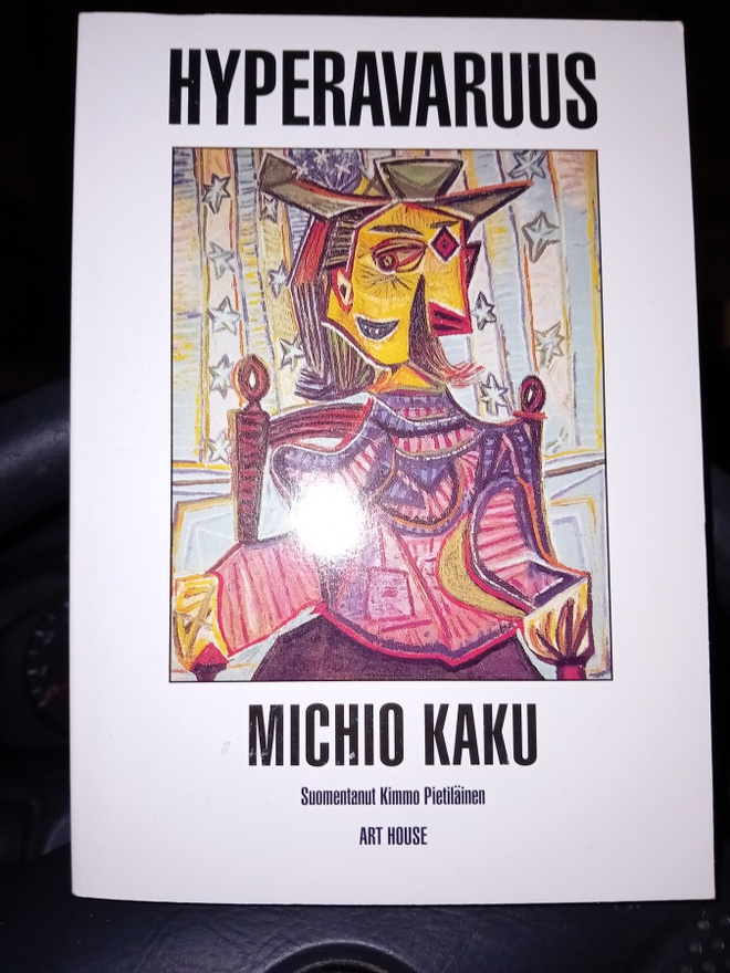 Michio Kaku : Hyperavaruus ( SIS POSTIKULU )