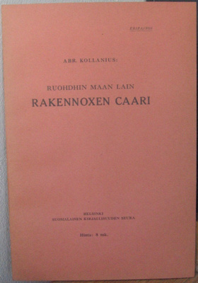 Abr. Kollanius: Ruohdin maan lain rakennoxen caari.