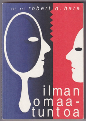 Robert D. Hare: Ilman omaatuntoa