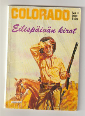 Colorado 3/1985 - Eilispäivän Kirot