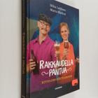 Maria Markus ym. : Rakkaudella pantua : kotioluen uusi tu... - pikkukuva 1