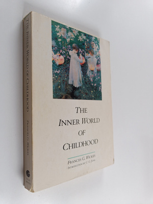Frances Gillespy Wickes : The Inner World of Childhood - ...