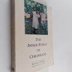 Frances Gillespy Wickes : The Inner World of Childhood - ... - pikkukuva 1