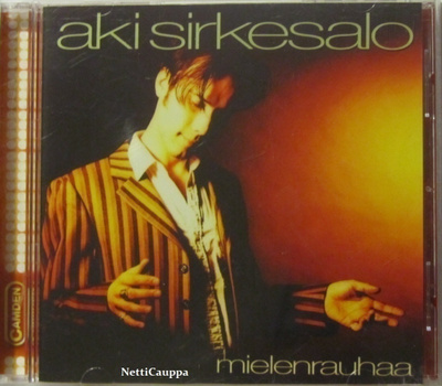 Aki Sirkesalo • Mielenrauhaa CD