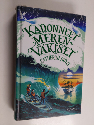 Catherine Doyle : Kadonneet merenväkiset
