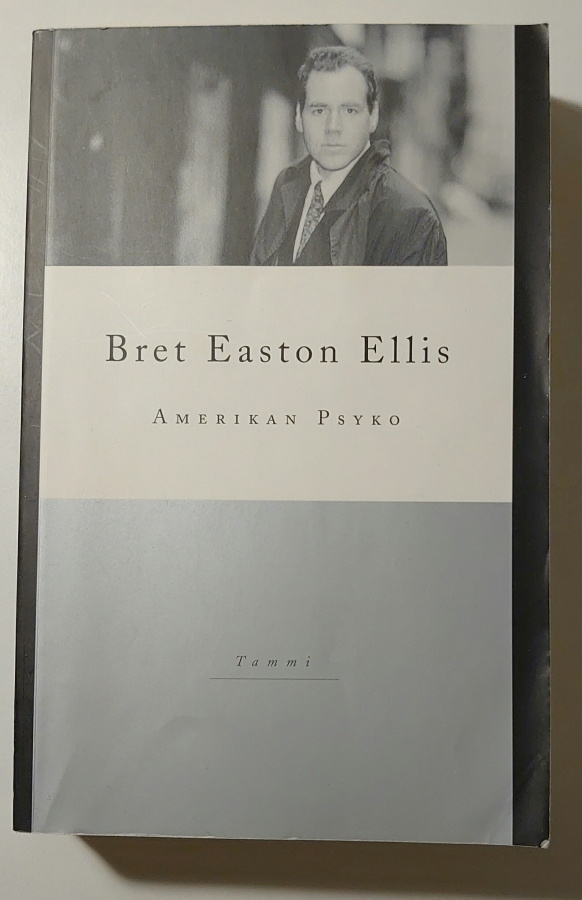Bret Easton Ellis - Amerikan Psyko