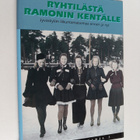 Esa (toim.) Sironen : Ryhtilästä Ramonin kentälle : Jyväs... - pikkukuva 1