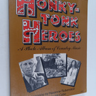 Raeanne Rubenstein : Honkytonk heroes : a photo album of ... - pikkukuva 1